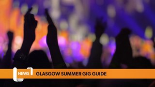 Glasgow gig guide for summer 2024