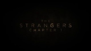 The Strangers: Chapter 1  Movie Trailer