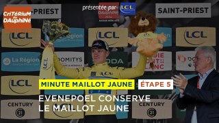 Critérium du Dauphiné 2024 - Stage 5 - Minute Maillot Jaune & Bleu LCL