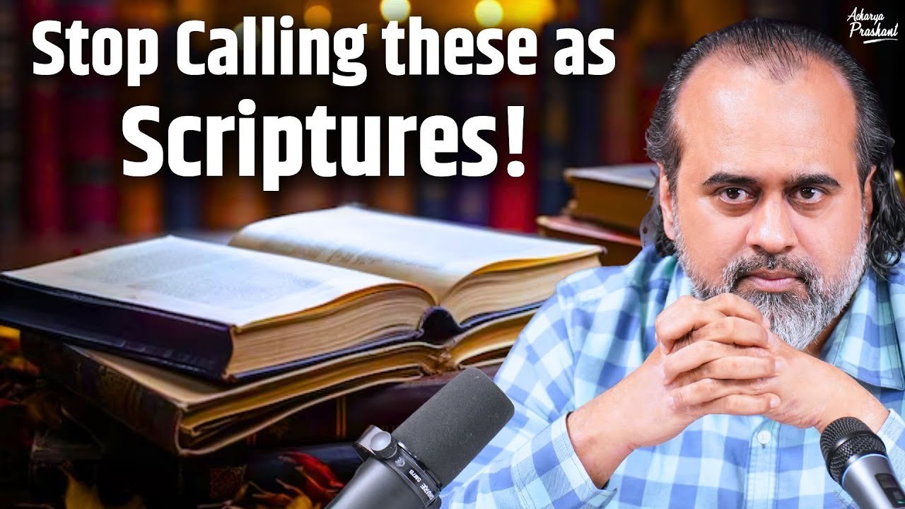 Stop calling these as scriptures || Acharya Prashant, with Ahimsa Fellows (2023)