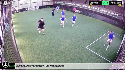 But de Baptiste POUCLET - LES PIEDS CARRES