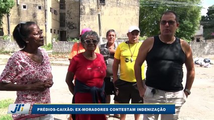 Prédios caixão: ex-moradores contestam indenização