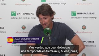 Ferrero y las opciones de Alcaraz en Roland Garros