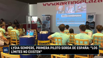 Lydia Sempere, primera piloto sorda de España: "Los límites no existen"