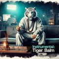 Instru : Tiger Balm by SerKhaN