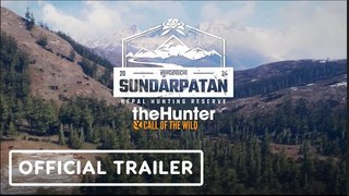 theHunter: Call of the Wild | Sundarpatan Nepal Hunting Reserve | Release Date Reveal Trailer