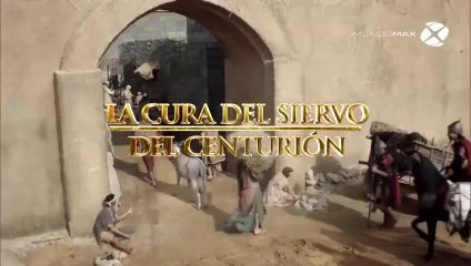 La Cura del Siervo del Centurión - cap.05