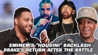 Eminem “Houdini” Backlash, Drake’s “Wah Gwan Delilah” Feature, Cardi B Vs BIA | Billboard Unfiltered