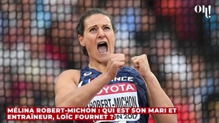 Mélina Robert-Michon : qui est son mari et entraîneur, Loïc Fournet ?