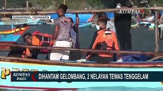 Dihantam Gelombang Tinggi, 2 Nelayan Ditemukan Tewas di Pantai Sadeng Gunungkidul