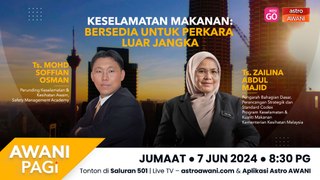 AWANI Pagi: Keselamatan Makanan: Bersedia untuk perkara luar jangka