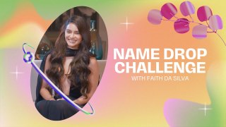 Kapuso Web Specials: Name Drop Challenge with Faith Da Silva