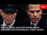 Hunter Biden Trial: How Does The First Son Stack Up Against Past 'Ne'er-Do-Well' Presidential Kids?