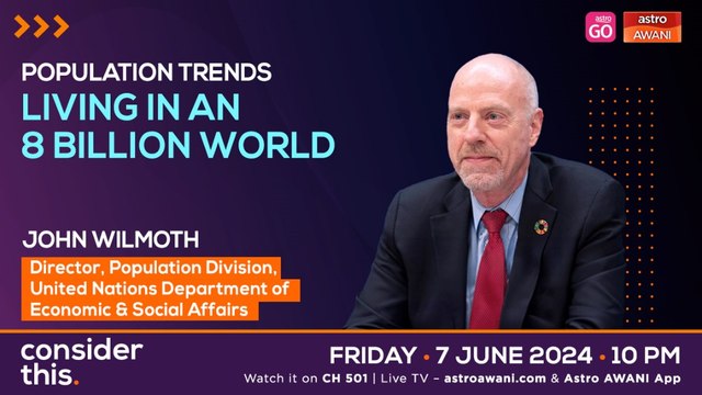 Consider This: Population Trends (Part 2) — Living in an 8 Billion World