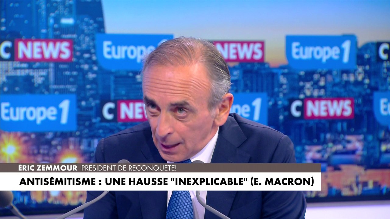 Pour Éric Zemmour, Emmanuel Macron est responsable de la montée de l'antisémitisme en France