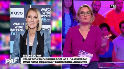 Céline Dion en ouverture des JO ? : "À Montréal on ne parle que de ça !" selon Fabien Lecoeuvre !