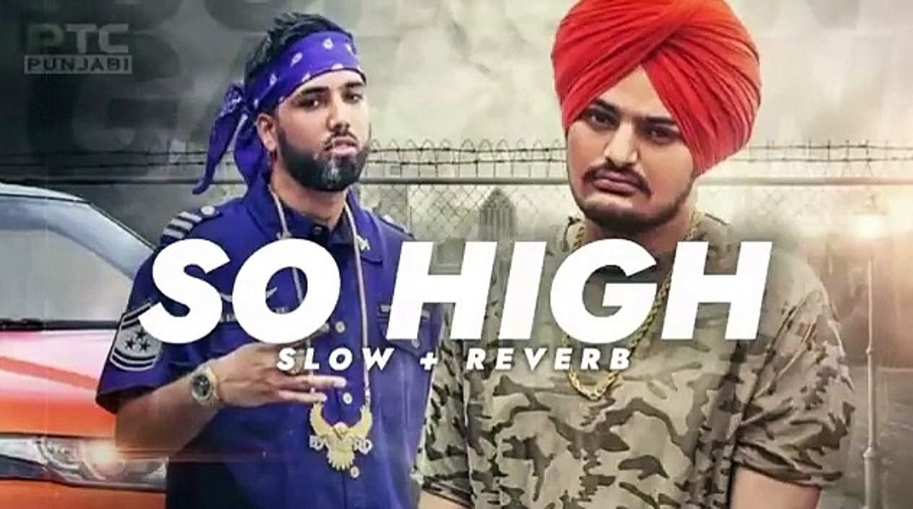 So high | sidhu moose wala song