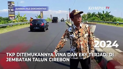 Beda Penampakan TKP Pembunuhan Vina di Cirebon Tahun 2015, 2017 dan 2024
