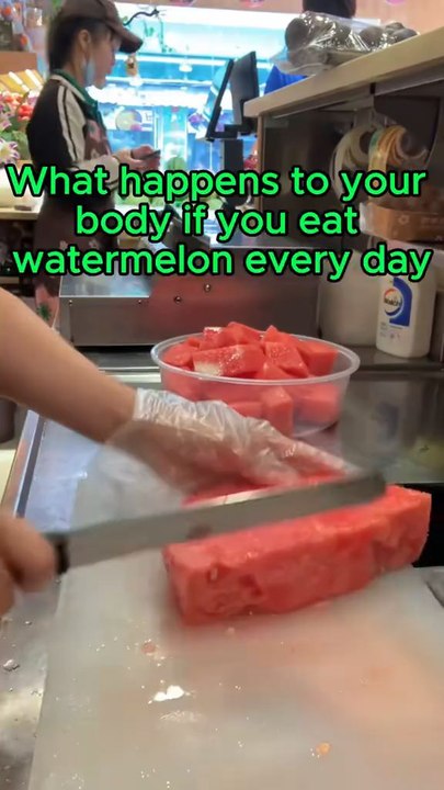 If you eat water melon every day What happens to your body