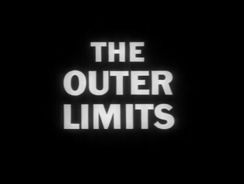 The Outer Limits: Soldier (1964), de Gerd Oswald | Intro