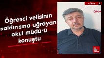 Çorum'da öğrenci velisinin saldırısına uğrayan okul müdürü konuştu