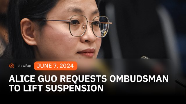 Alice Guo wants suspension lifted, says Ombudsman acted on 'speculations'
