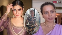 Kangana Ranaut की थप्पड़ Controversy के बाद गुंडागर्दी के खिलाफ आवाज़ उठाती नज़र आई Raveena Tandon!