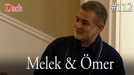 Melek & Ömer #112