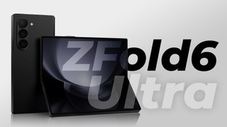 Z fold6 Ultra : Une version ULTRA haut de gamme?