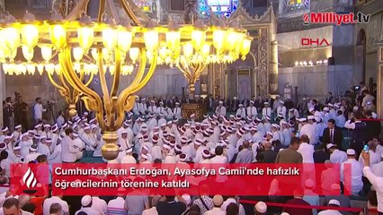 Cumhurbaşkanı Erdoğan, Ayasofya Camii'nde hafızlık öğrencilerinin törenine katıldı