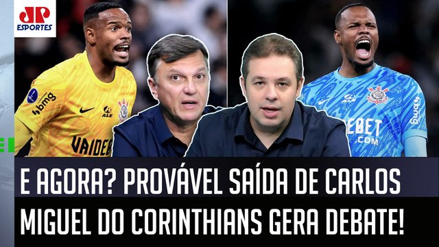 É MAIS UMA TRAPALHADA do Corinthians! E se o Carlos Miguel SAIR... INFORMAÇÕES PREOCUPANTES!