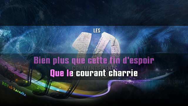 KARAOKE Les Dix Commandements - Mon frère