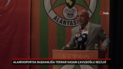 Alanyaspor'da başkanlığa yeniden Hasan Çavuşoğlu seçildi