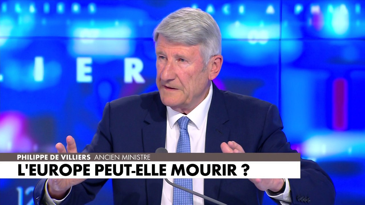 Philippe de Villiers : «Ce n'est pas l'Europe qui a fait la paix, c'est la paix qui a fait l'Europe»