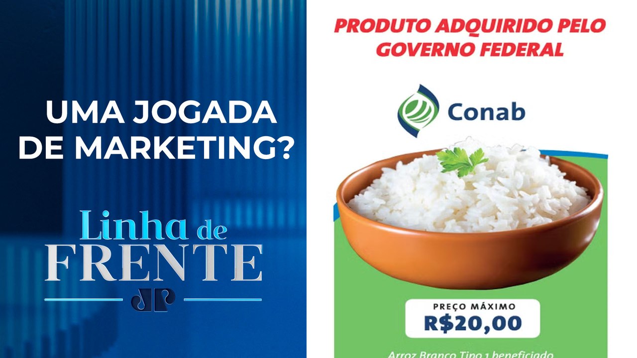 Governo federal vai comprar 36 mil toneladas de arroz | LINHA DE FRENTE