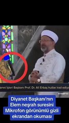 Diyanet İşleri Başkanı Ali Erbaş'ın duaları gizli prompterdan okuması gündem oldu
