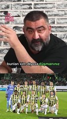 Ümit Özat Ali Koç'u hedef aldı: Fenerbahçe'yi Koçspor'a çevirdin