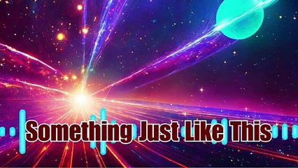 Something Just Like This - BassFull