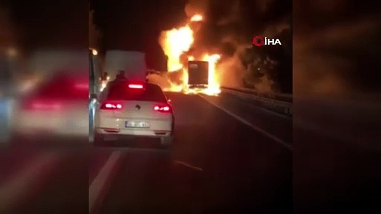 Tır cayır cayır yandı o anlar kamerada