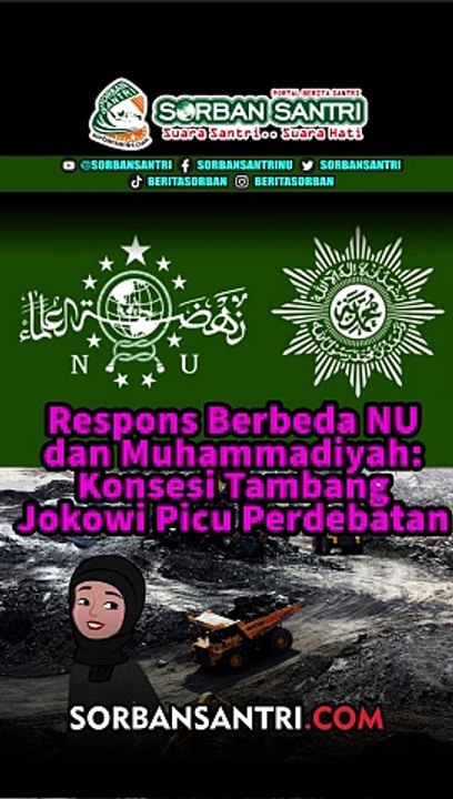 Respons Berbeda NU dan Muhammadiyah: Konsesi Tambang Jokowi Picu Perdebatan