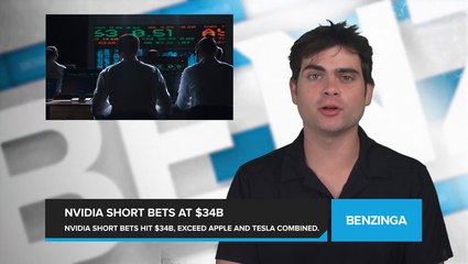 Short Bets Against Nvidia at Nearly $34 BILLION, More Than Apple and Tesla Combined