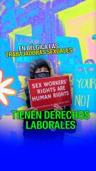 En Bélgica las trabajadoras s3xuales tienen derechos laborales