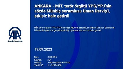 MİT PKK'nın sözde Münbiç sorumlusunu etkisiz hale getirdi