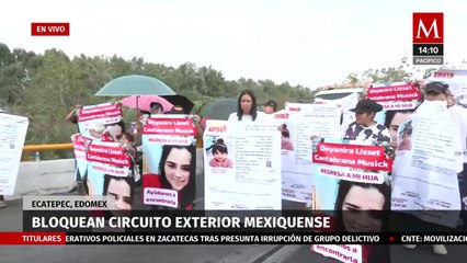 Bloqueo en el Circuito Exterior Mexiquense en protesta por la desaparición de una menor