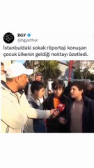 Sokak röportajında konuşan çocuk ülkenin geldiği son noktayı özetledi