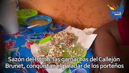 Sazón del Istmo: las garnachas del Callejón Brunet, conquistan el paladar de los porteños