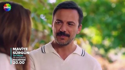 Maviye Sürgün 2 bölüm fragmanı yayınlandı mı? Maviye Sürgün yeni bölüm ne zaman?