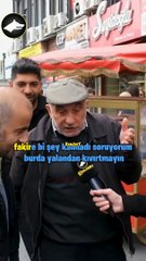 Yaşlı adam sokak röportajında patladı: 21 yıldır yapmadığını şimdi mi yapacak