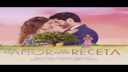 El Amor no Tiene Receta Cap 77 Completo HD