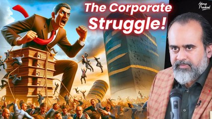 Is Corporate Life Stripping Workers of Their Humanity? || Acharya Prashant (2022)